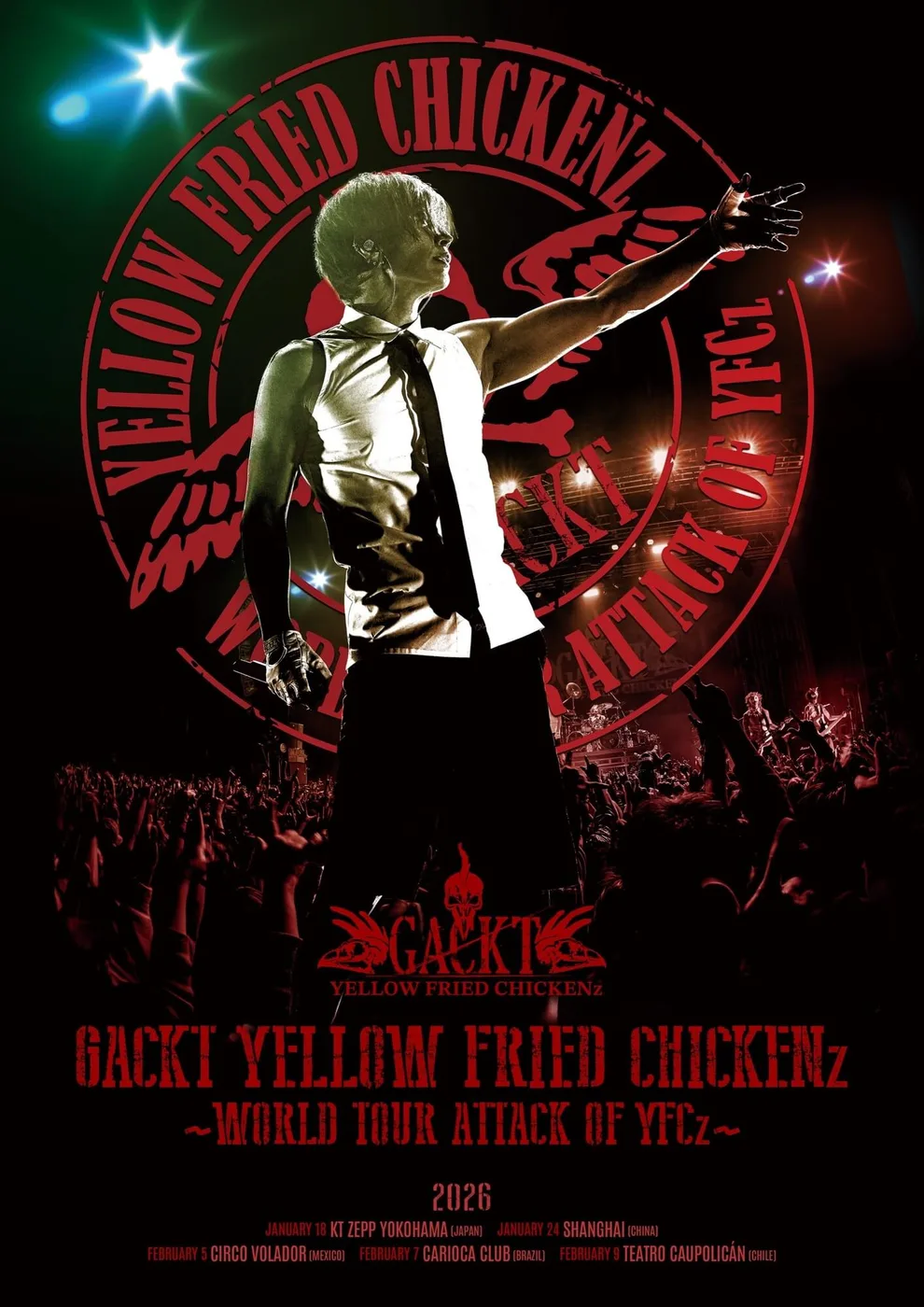 Flyer de GACKT YELLOW FRIED CHICKENz — WORLD TOUR ATTACK OF YFCz